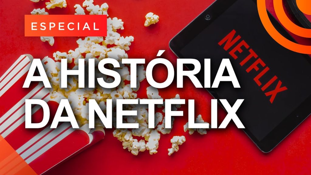 A história da Netflix